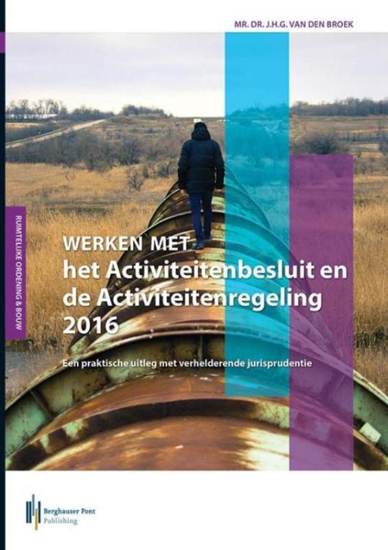 Omslag van Werken met het activiteitenbesluit en de activiteitenregeling