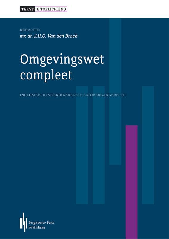Omslag van Tekst & toelichting omgevingswet 2017