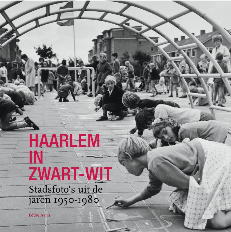 Omslag van Haarlem in Zwart-Wit