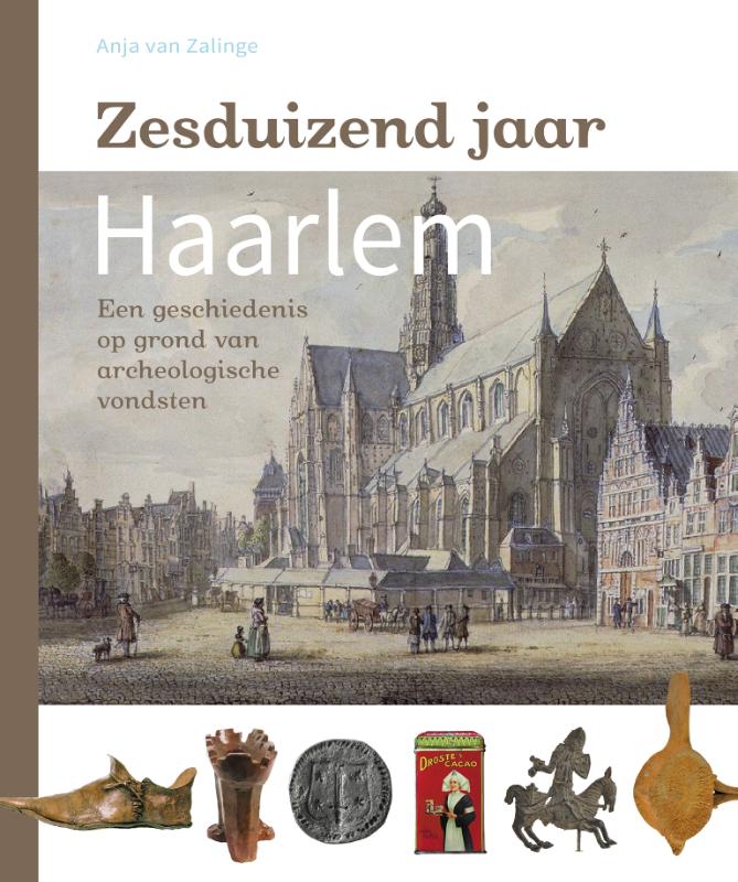 Omslag van Zesduizend jaar Haarlem
