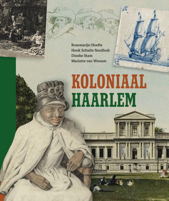 Omslag van Koloniaal Haarlem