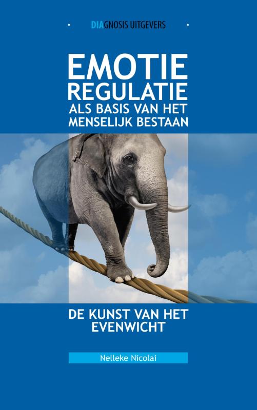 Omslag van Emotieregulatie als basis van het menselijk bestaan