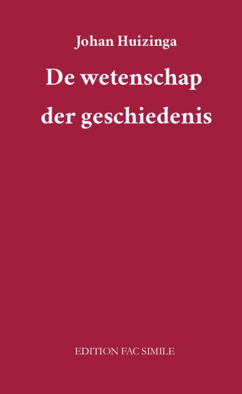 Omslag van De wetenschap der geschiedenis