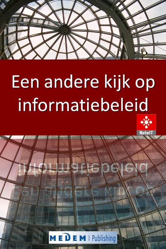 Omslag van Een andere kijk op informatiebeleid