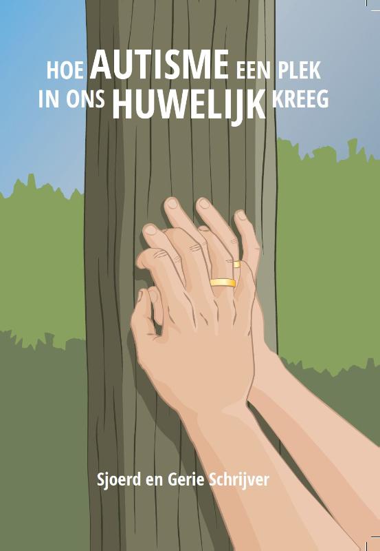 Omslag van Hoe autisme een plek in ons huwelijk kreeg