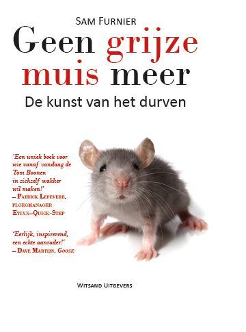 Omslag van Geen grijze muis meer