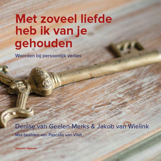 Omslag van Met zoveel liefde heb ik van je gehouden