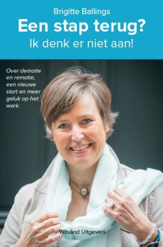 Omslag van Een stap terug? Ik denk er niet aan!