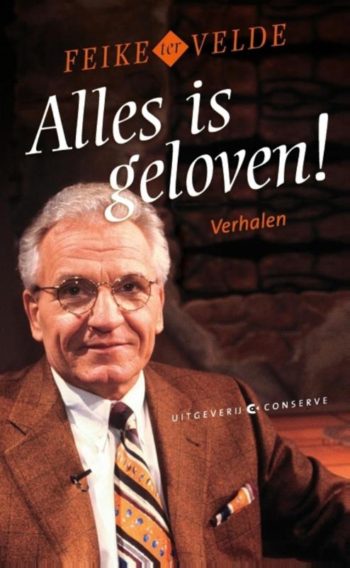 Omslag van Alles is geloven!