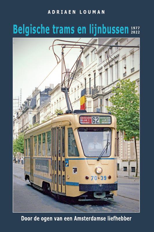 Omslag van Belgische trams en lijnbussen 1977-2022