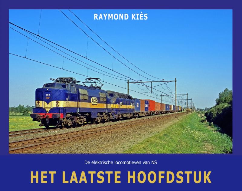 Omslag van De elektrische locomotieven van NS - Het laatste hoofdstuk