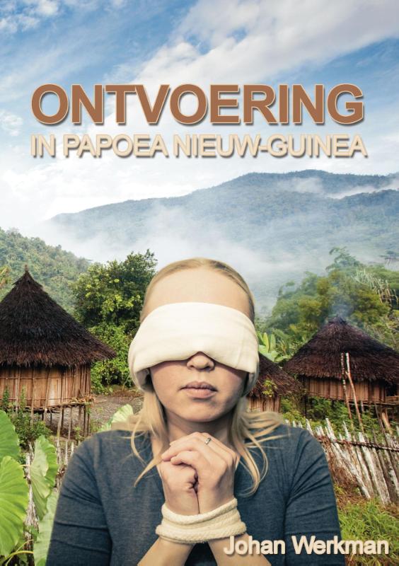 Omslag van Ontvoering in Papoea Nieuw-Guinea