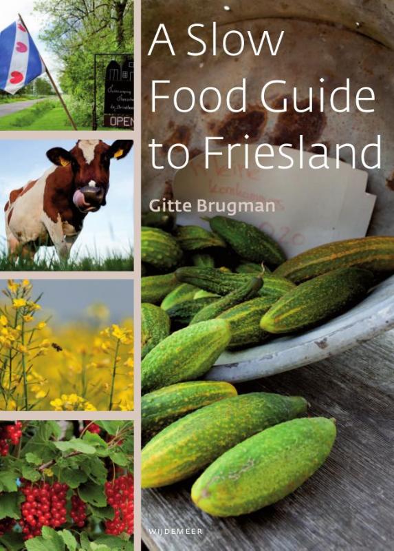 Omslag van A slow food guide to Friesland