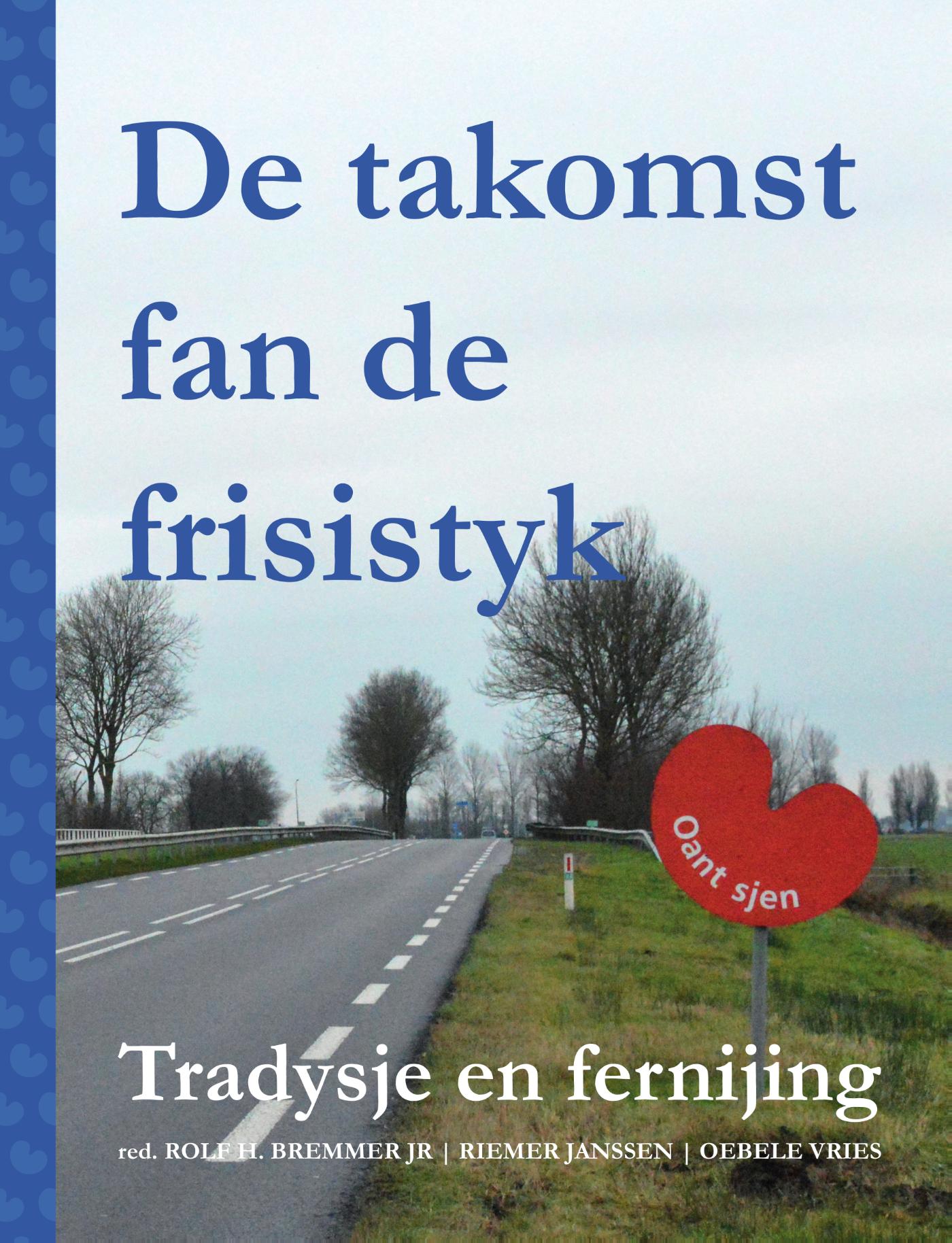 Omslag van De takomst fan de frisistyk