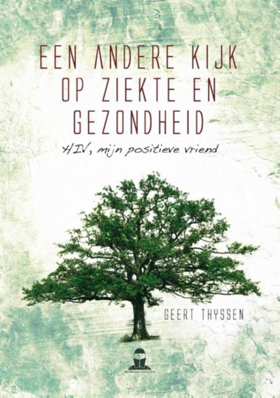 Omslag van Een andere kijk op ziekte en gezondheid