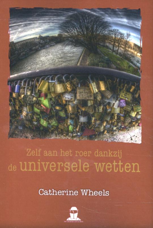 Omslag van Zelf aan het roer dankzij de universele wetten