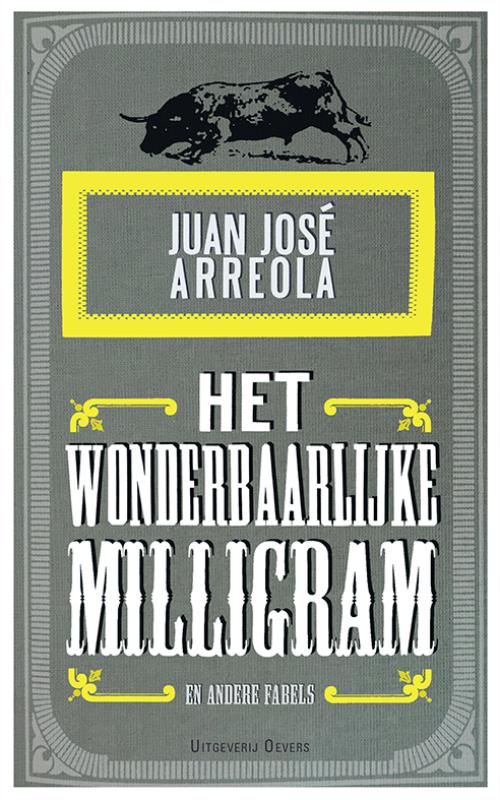 Omslag van Het wonderbaarlijke milligram