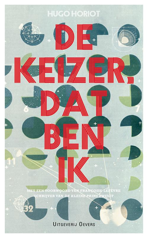 Omslag van De keizer, dat ben ik
