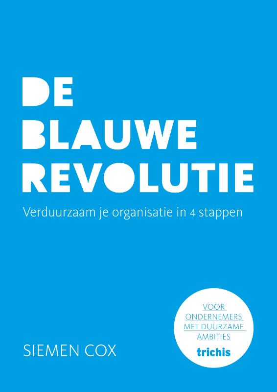 Omslag van De blauwe revolutie