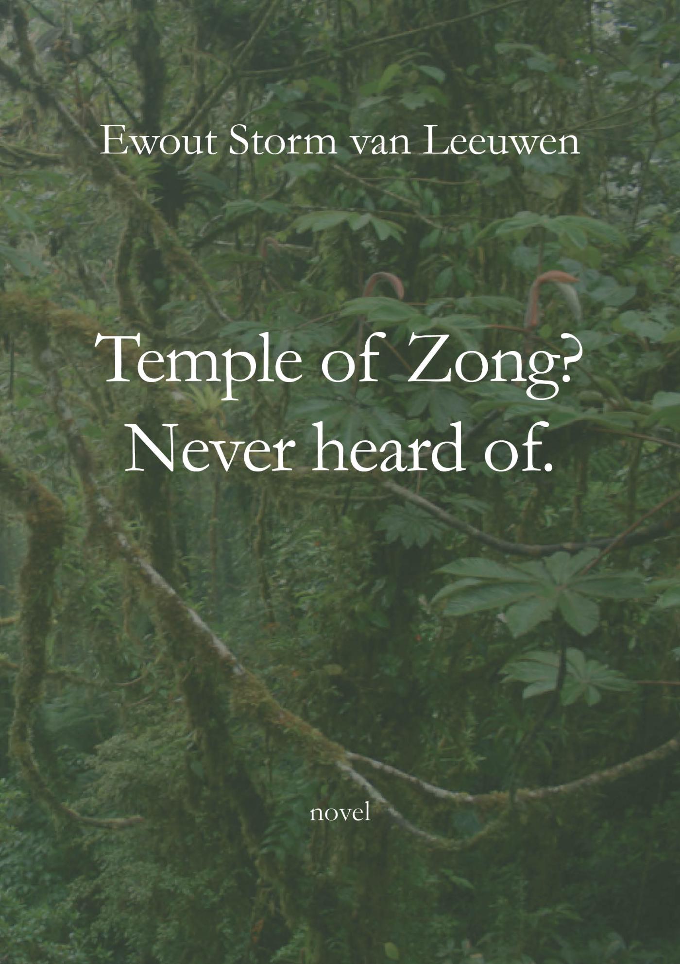 Omslag van Temple of Zong? Never heard of.