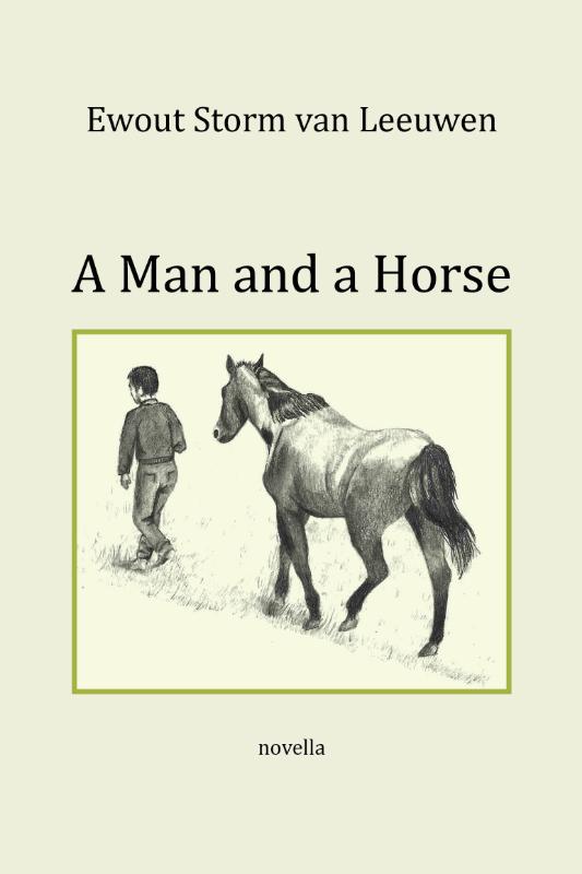 Omslag van A Man and a Horse