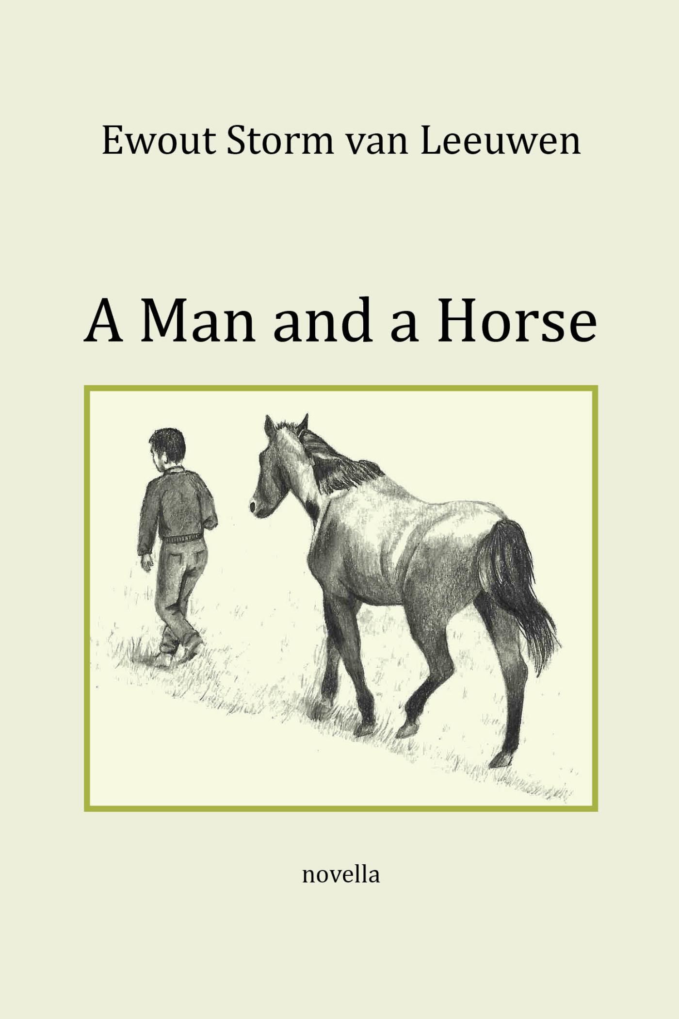 Omslag van A Man and a Horse