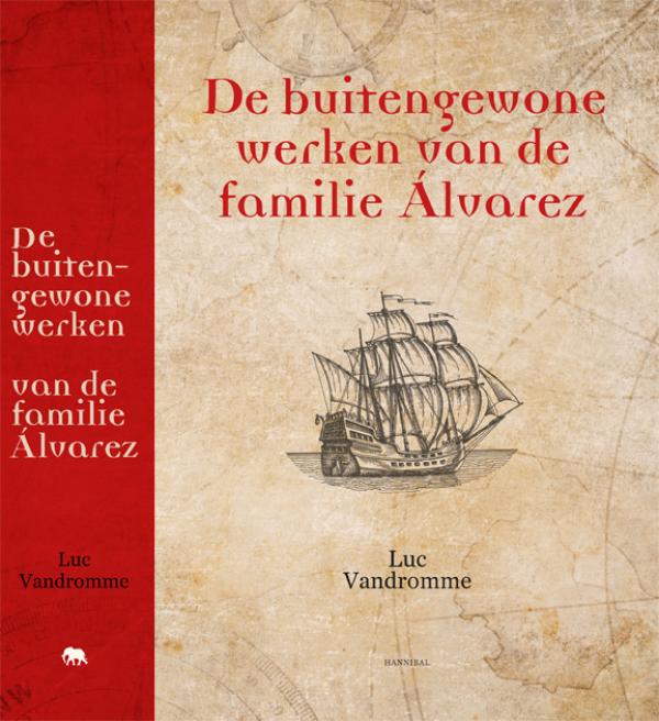 Omslag van De buitengewone werken van de familie Álvarez