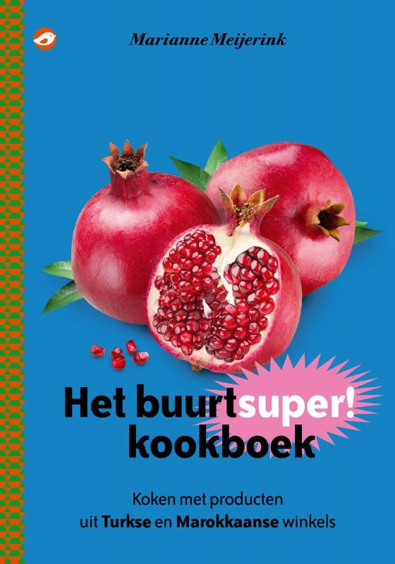 Omslag van Het buurtsuperkookboek