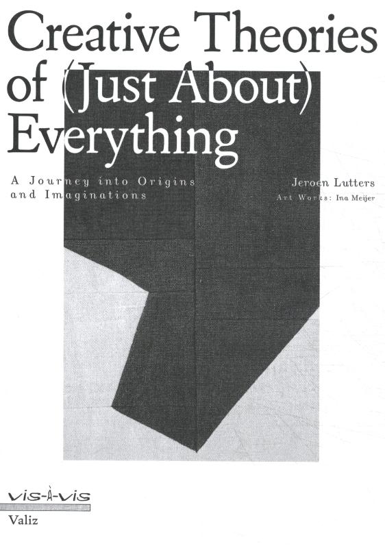 Omslag van Creative Theories of (Just-About) Everything