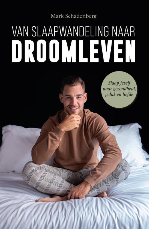 Omslag van Van slaapwandeling naar droomleven