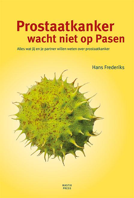 Omslag van Prostaatkanker wacht niet op Pasen