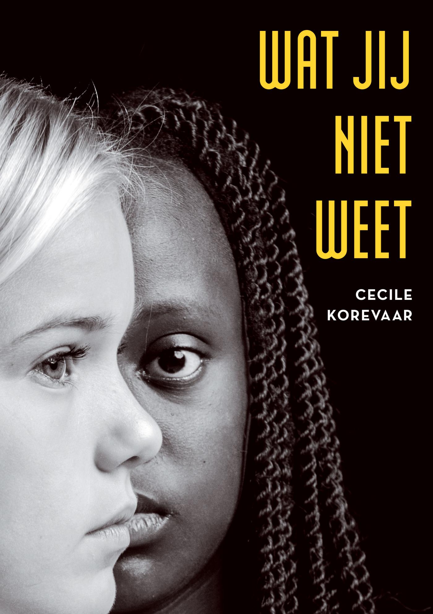 Omslag van Wat jij niet weet