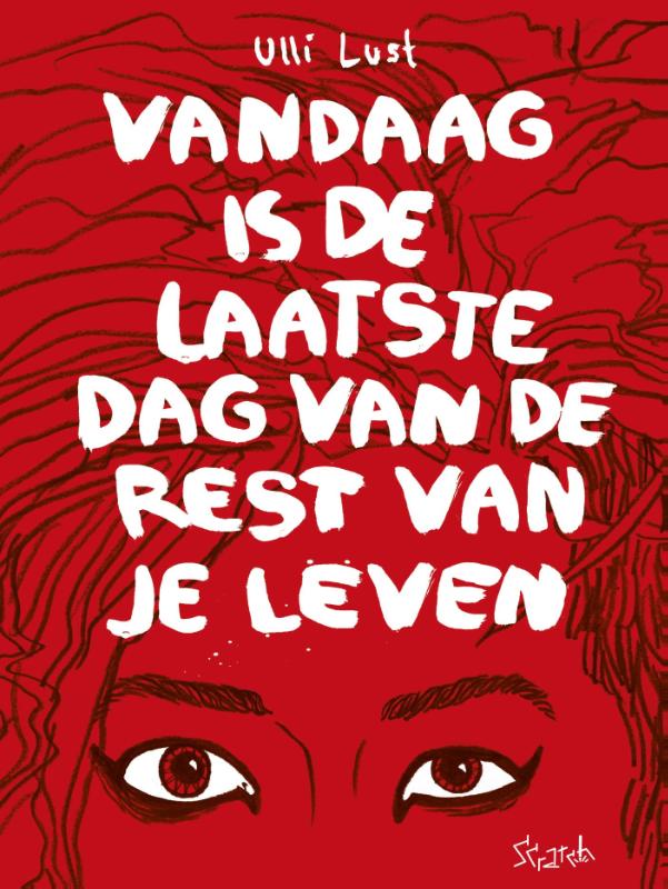 Omslag van Vandaag is de laatste dag van je leven