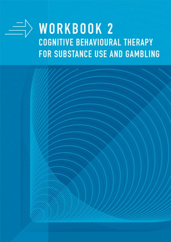 Omslag van Workbook 2 CBT for substance use and gambling