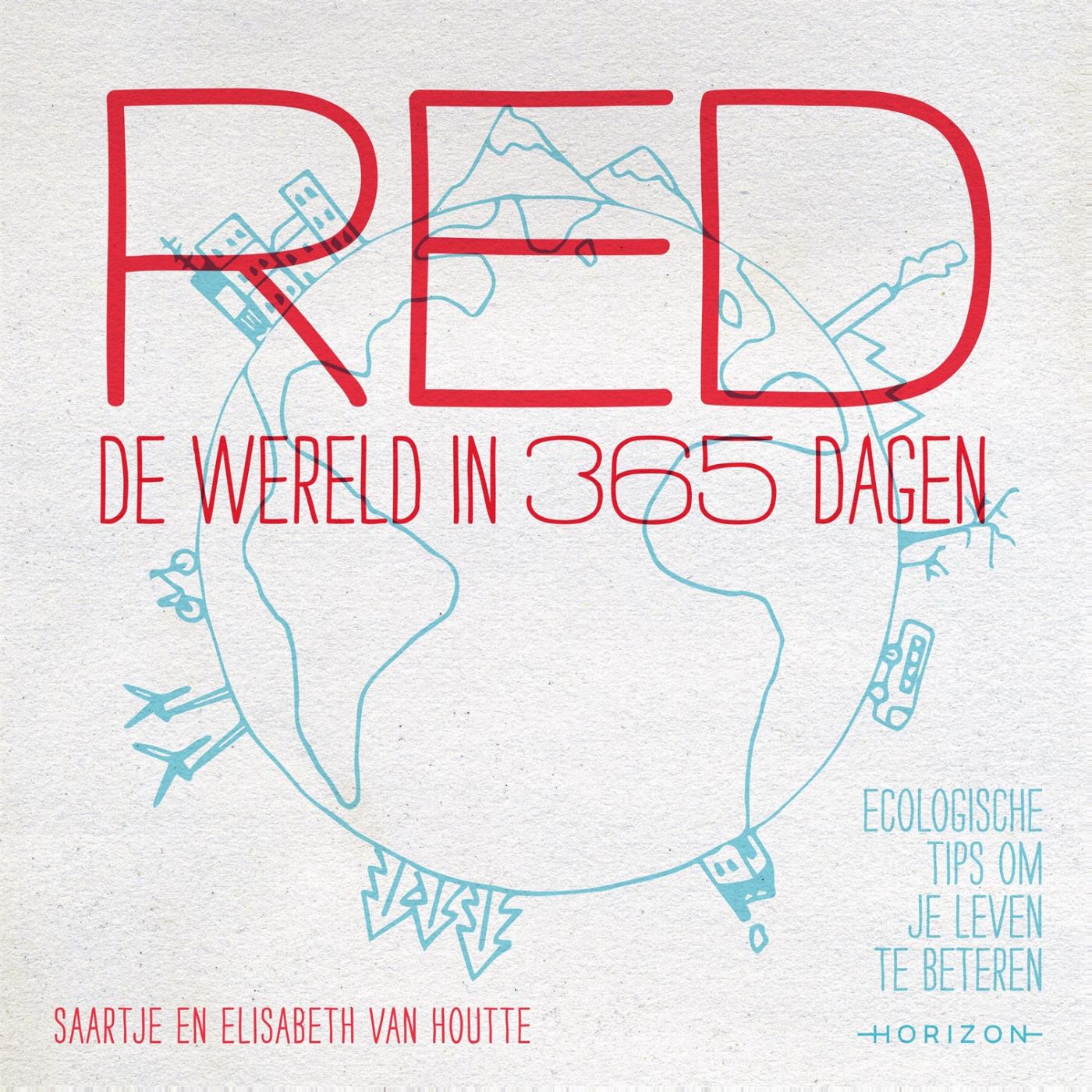 Omslag van Red de wereld in 365 dagen