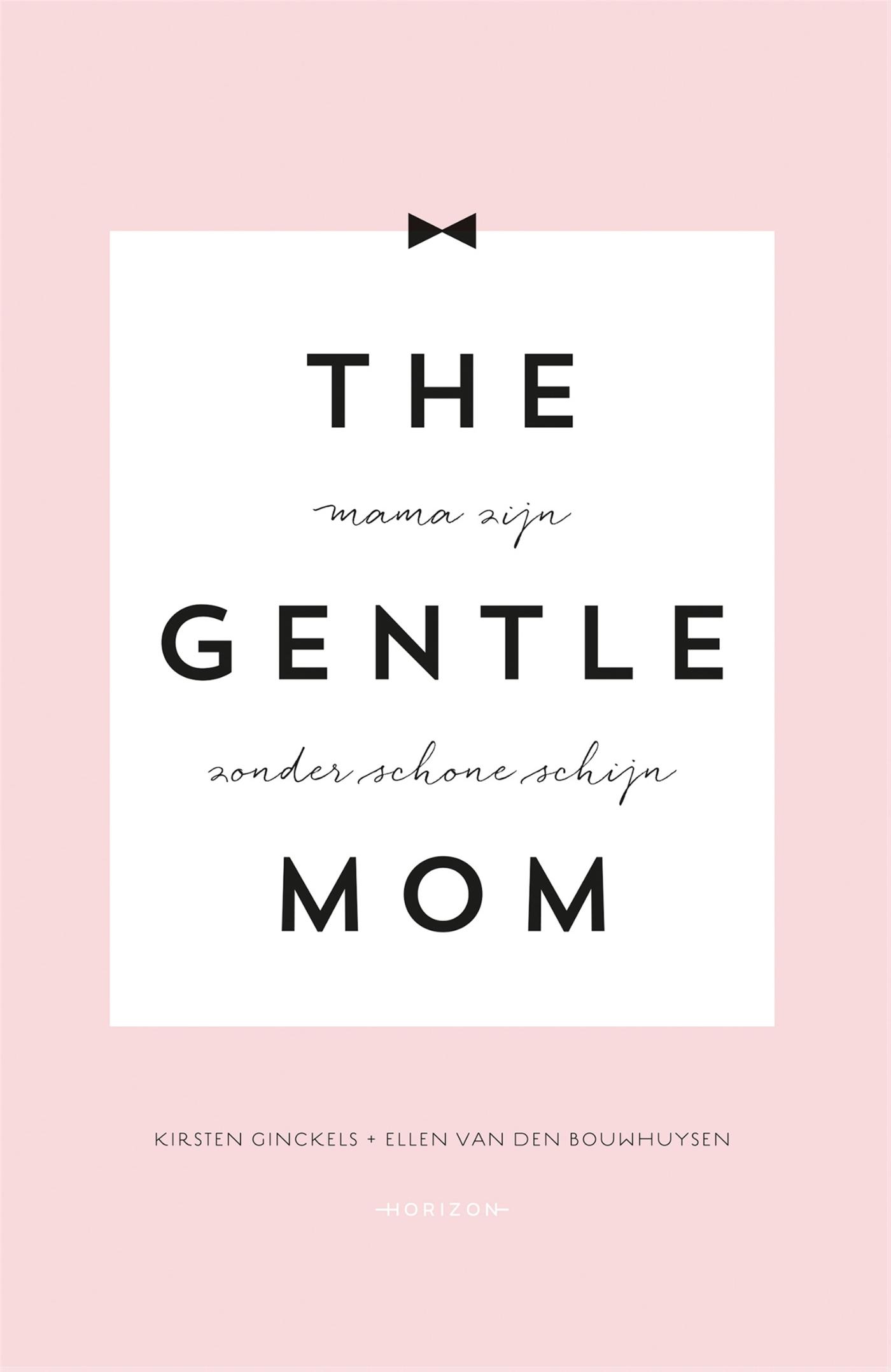 Omslag van The gentlemom