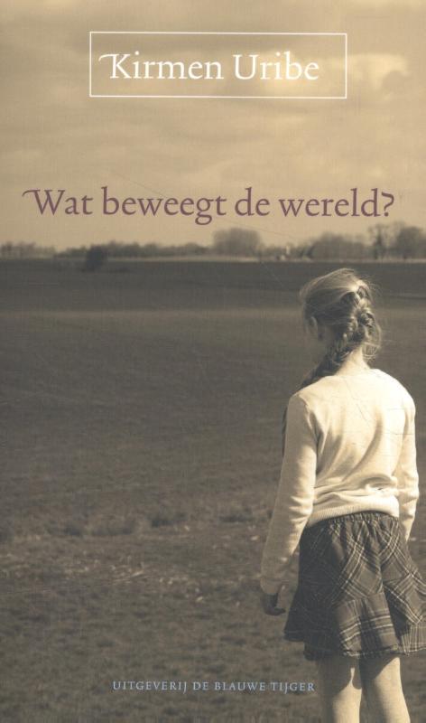 Omslag van Wat beweegt de wereld?