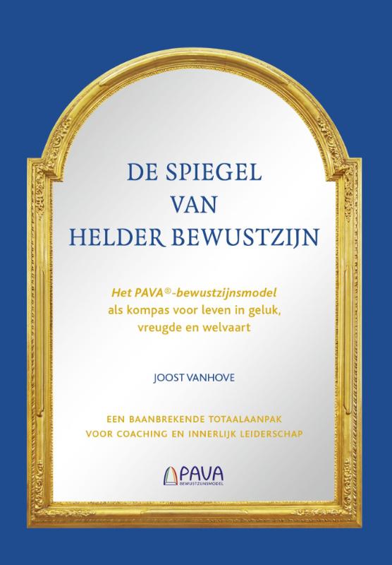 Omslag van De spiegel van helder bewustzijn