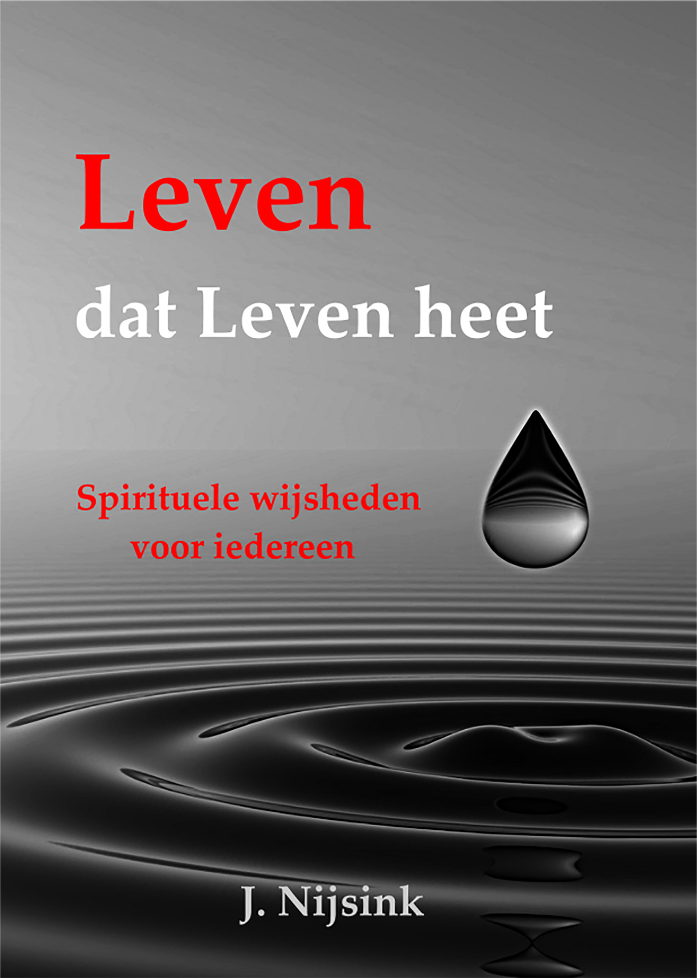 Omslag van Leven dat Leven heet