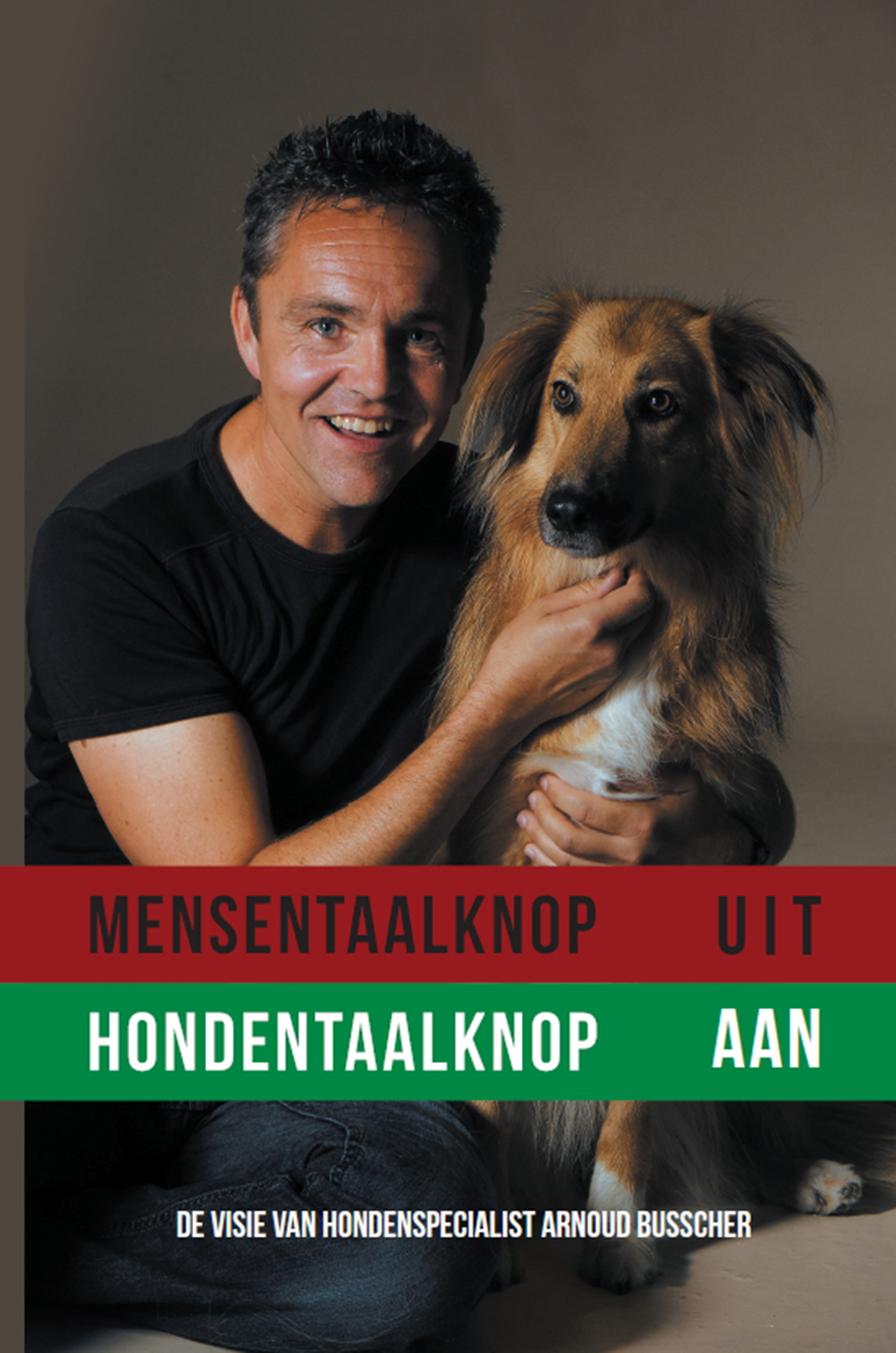 Omslag van Mensentaalknop uit hondentaalknop aan