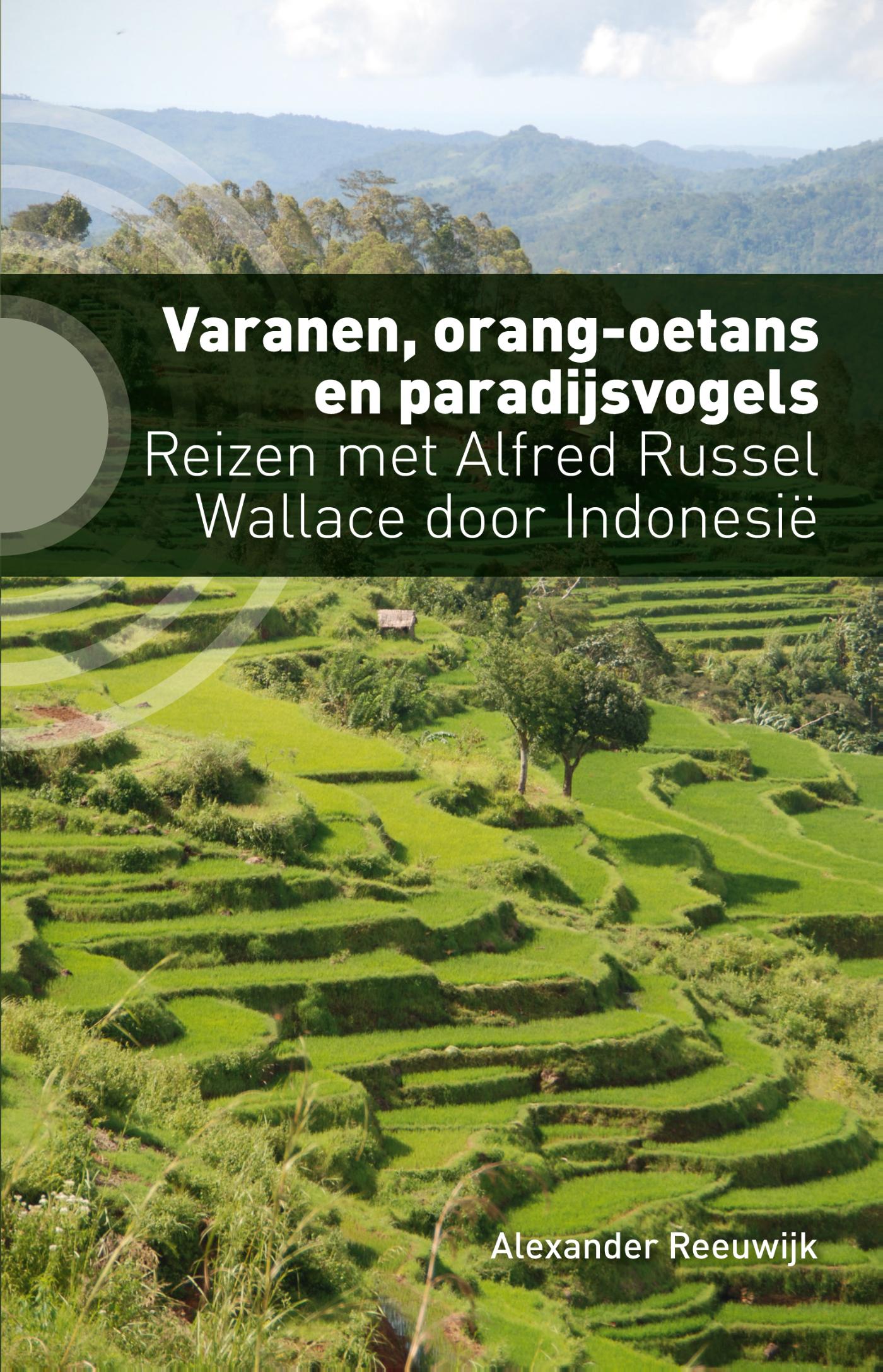 Omslag van Varanen, orang-oetans en paradijsvogels