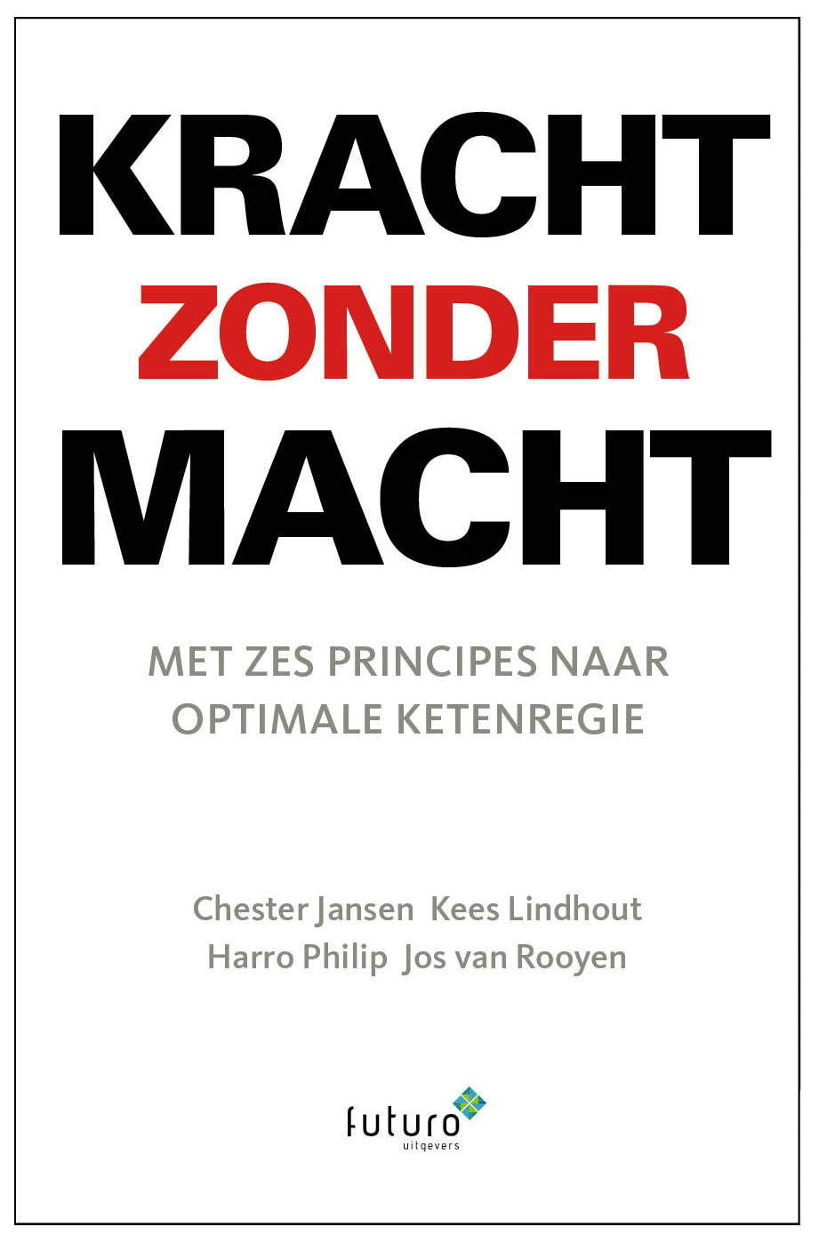 Omslag van Kracht zonder macht