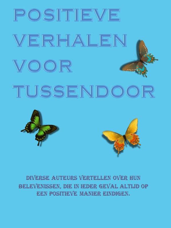 Omslag van Positieve verhalen voor tussendoor