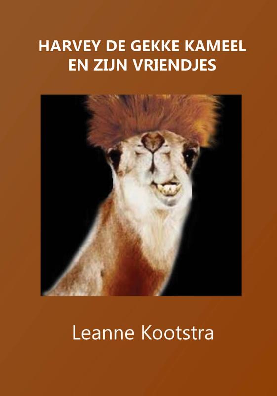 Omslag van Harvey de gekke kameel en zijn vriendjes