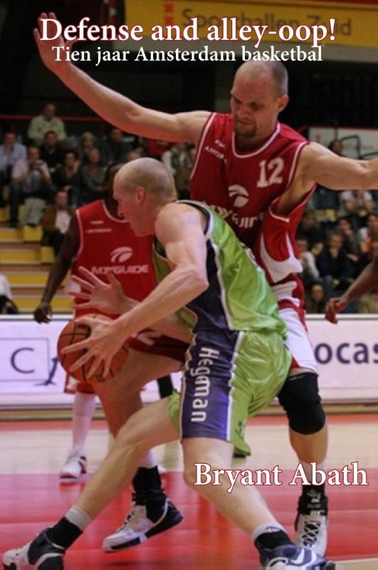 Omslag van Defense and alley-oop!