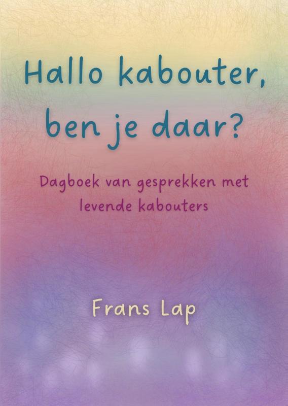 Omslag van Hallo kabouter, ben je daar?