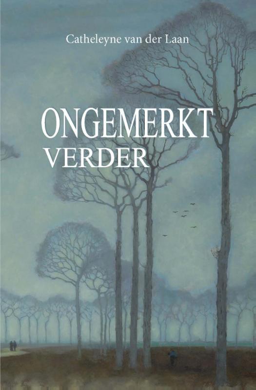 Omslag van Ongemerkt verder