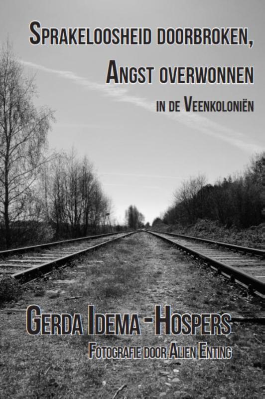 Omslag van Sprakeloosheid doorbroken, angst overwonnen