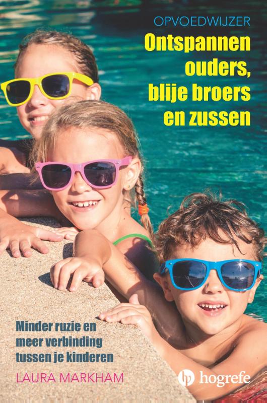Omslag van Ontspannen ouders, blije broers en zussen