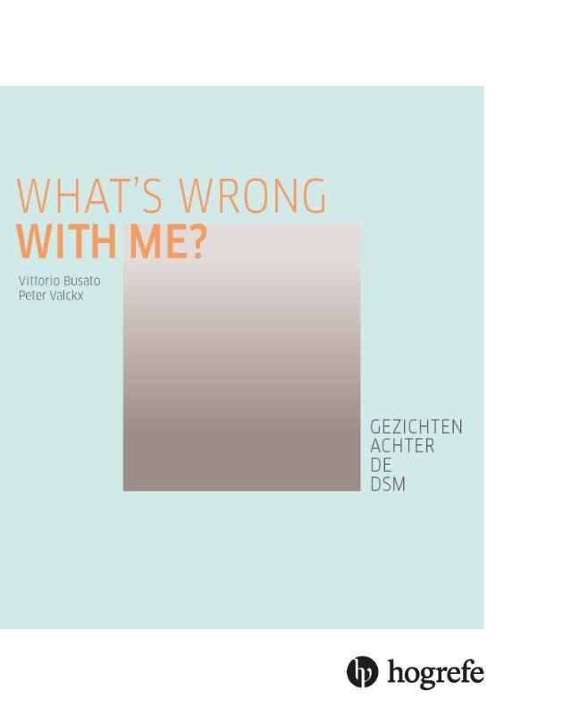 Omslag van What's wrong with me?